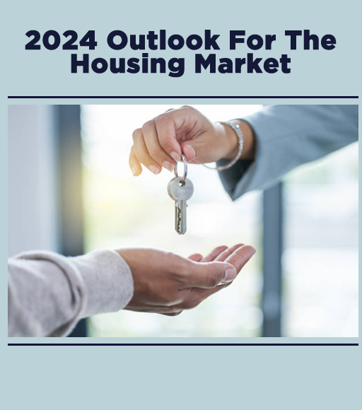 2024 Housing Market Predictions